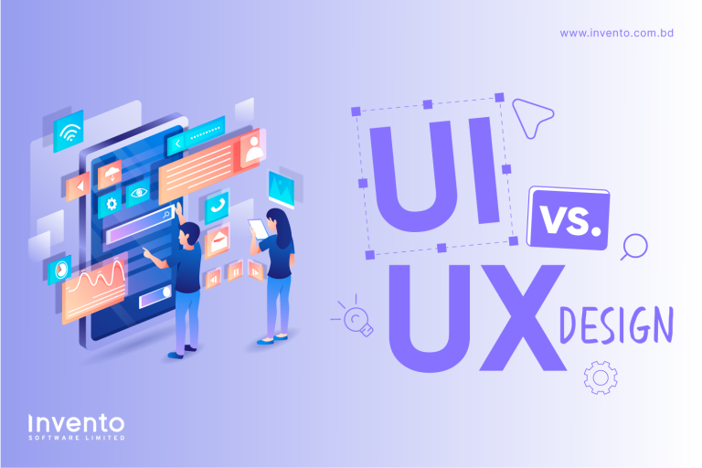 UI vs. UX: What’s the Difference? - Invento Software Limited