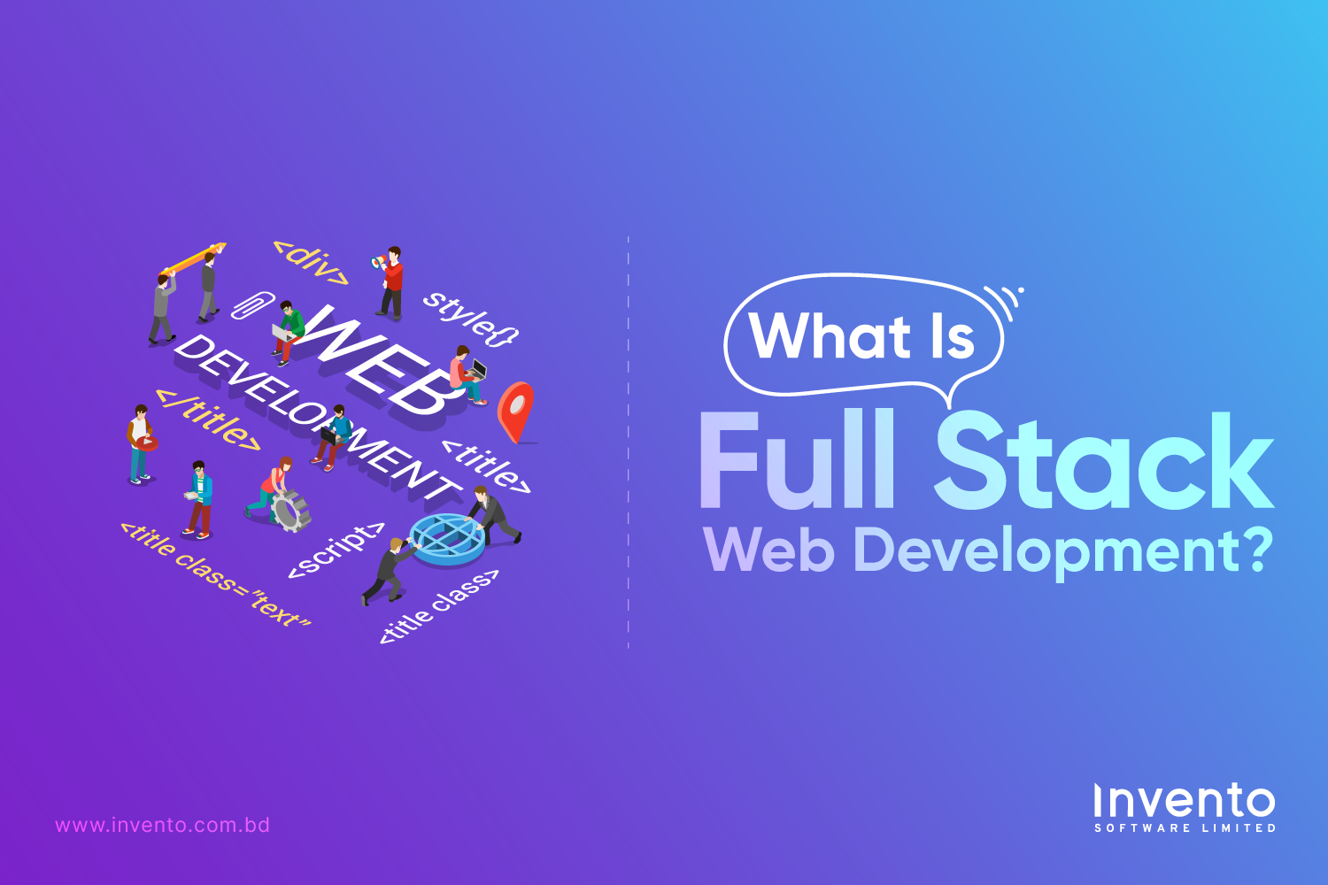 A complete guide to full stack web development